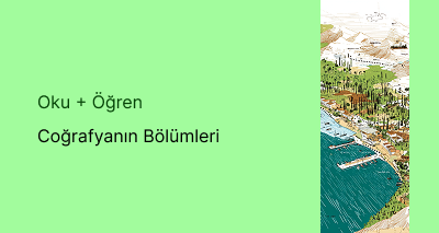 Coğrafyanın Bölümleri