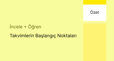 Takvimlerin Başlangıç Noktaları (Özet)