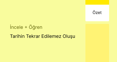 Tarihin Tekrar Edilemez Oluşu (Özet)